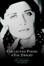 Fay Zwicky The Collected Poems
