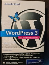 WordPress 3 Das umfassende Handbuch von Alexander Hetzel