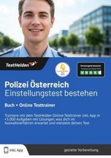 Tom Wenk / Polizei Österreich Einstellungstest 2025 bestehen ... 9783988172693