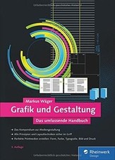 Grafik und Gestaltung: Mediengestaltung von A bis Z vers... | Buch | Zustand gut