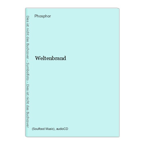 Weltenbrand phosphor - weltenbrand, phosphor: