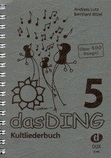 Das Ding 5 Kultliederbuch