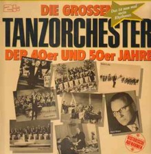 Die grossen tanzorchester - grossen,