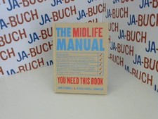 The Midlife Manual: Your Very