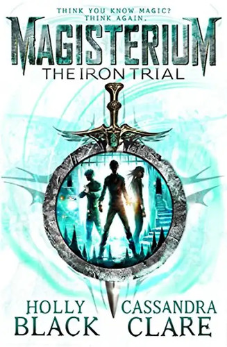 Magisterium the iron - trial,