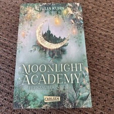 Moonlight Academy Feenzauber Ravenhall Academy Verborgene Magie Julia Kuhn