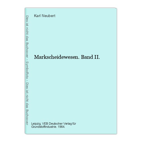 Markscheidewesen band ii - band,