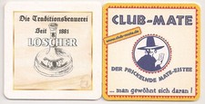 Loscher / Club-Mate - Bierdeckel "Die Traditionsbrauerei"