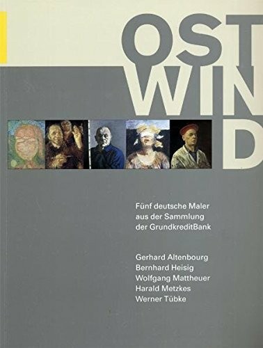 Ostwind fünf deutsche maler - ostwind.,