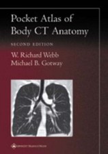  Pocket Atlas of Body CT Anatomy by Michael B. Gotway  NEW Paperback  softback