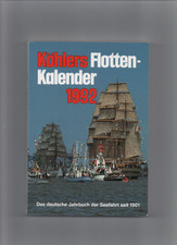 Köhlers Flotten-Kalender 1992 - Jahrbuch der Seefahrt