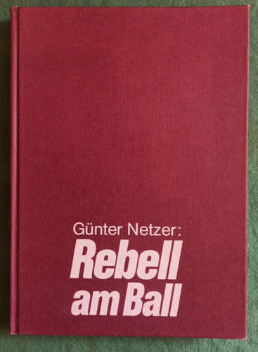 Günter netzer rebell am - -,
