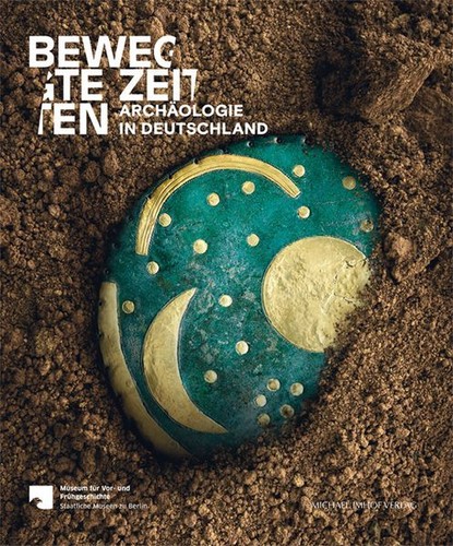 Bewegte zeiten archäologie - bewegte,