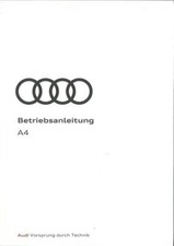 AUDI A4 / S4 / A4 S4 AVANT.Betriebsanleitung 2017 B9 Bordbuch allroad quattro BA