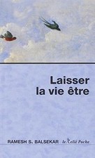 Laisser la vie être von Balsekar, Ramesh-S | Buch | Zustand gut