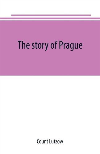 Die geschichte von prag graf - prag,