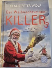 Klaus-Peter Wolf Wolf, Klaus-Peter/Der Weihnachtsmannkiller 3