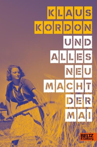 Und alles neu macht der - , mai