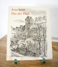 Fritz Stein  - Das alte Halle
