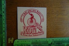 Alter Aufkleber Tabak Zigaretten ROLL'S Fine Cut Tobacco Roll your own Roll's