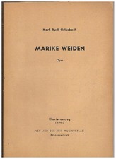 MARIKE WEIDEN Oper III. Akt 