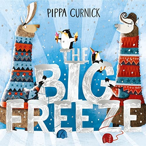 The big freeze - the, freeze: