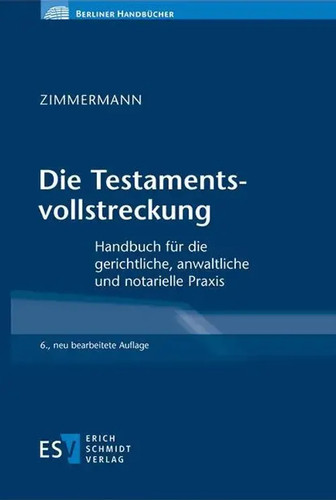 Die testamentsvollstreckung - die,