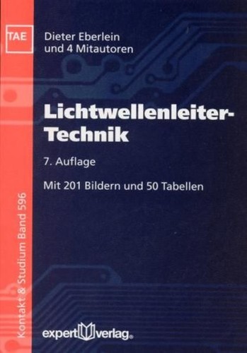 Lichtwellenleiter-Technik