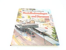 Bernhard Stein - Modelleisenbahn Buch - Modellbahnanlagen und Dioramen