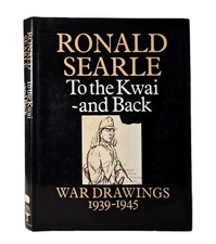 To the Kwai and Back, War