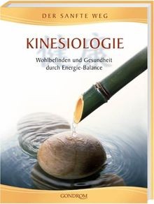 Kinesiologie wohlbefinden und - kinesiologie.,