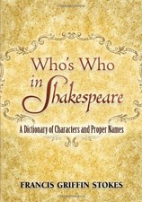 Who's Who in Shakespeare: A