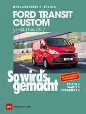 REPARATURANLEITUNG WERKSTATTHANDBUCH - SO WIRDS GEMACHT 165 FORD TRANSIT CUSTOM