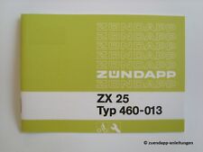 Bedienungsanleitung Zündapp ZX 25, Typ 460-013, Schaltplan, Bedienung