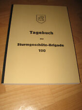 Sturmgeschütz-Brigade 190 - Tagebuch von 1940-1945 ! 