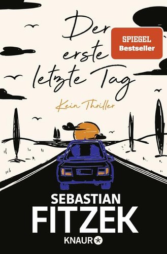 Der erste letzte tag - tag, |