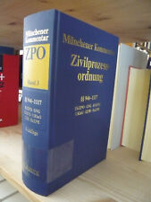 Münchener Kommentar, ZPO, Band 3, §§ 946-1117, 5.Auflage, Beck 2017