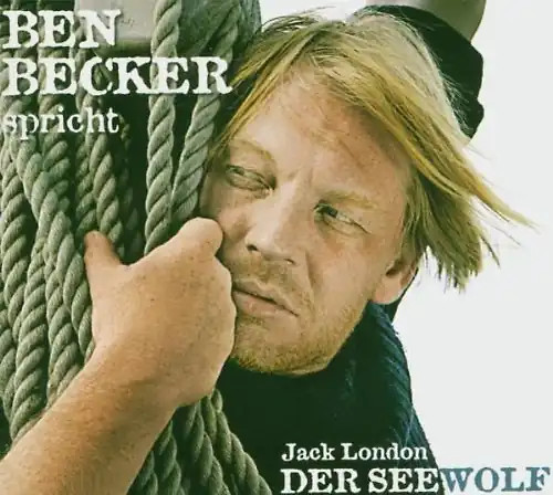 Ben becker der - -, seewolf