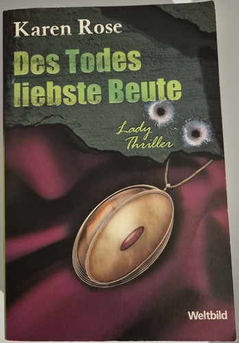 Karen rose des todes liebste - rose:,