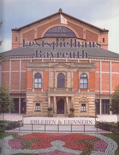 Bayreuther festspiele erleben - bayreuther,