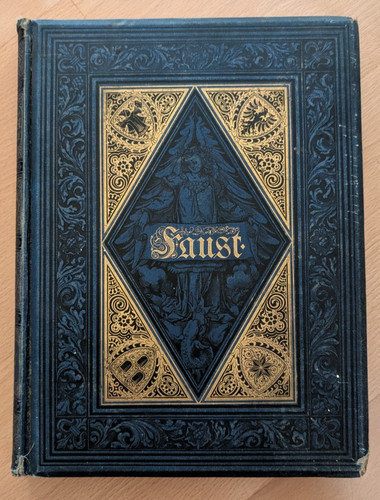 Prachtausgabe goethes faust - prachtausgabe, i