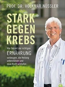 Krebs kochbuch stark gegen - krebs,