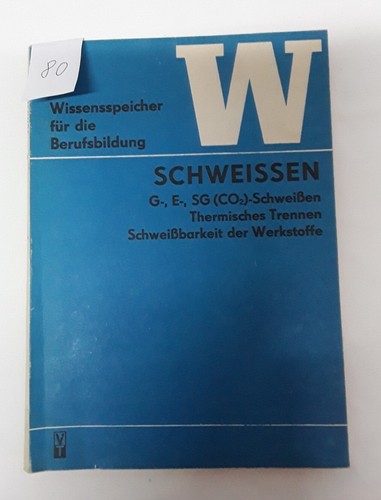 Wissensspeicher schweissen ddr - wissensspeicher,