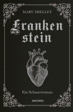 Frankenstein. Ein Schauerroman | Mary Shelley | 2023 | deutsch