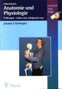 Arbeitsbuch: Anatomie und Physiologie: Prüfungen - siche... | Buch | Zustand gut