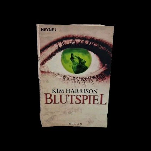 Blutspiel von kim harrison - blutspiel,