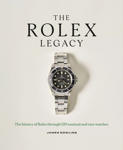 The rolex legacy james - rolex,