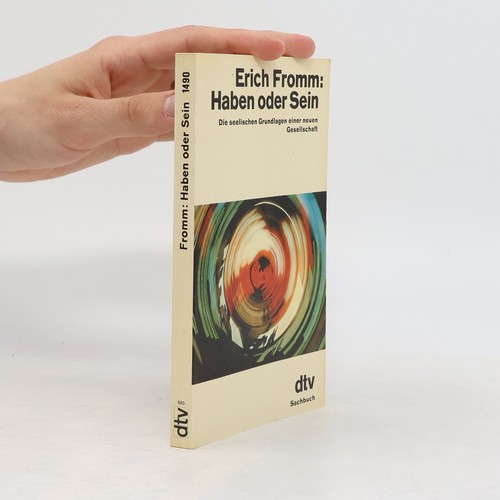 Haben oder sein erich - haben,