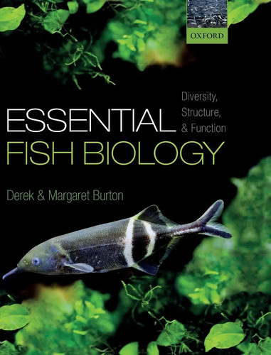 Essential fish biology - fish,