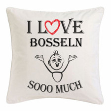 I Love Bosseln KISSENBEZUG